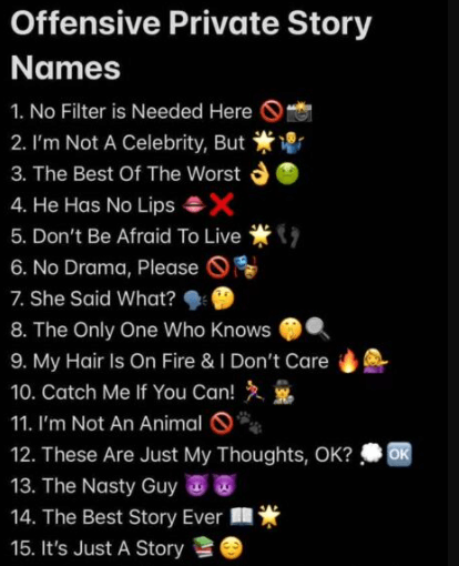 Offensive Private Story Names